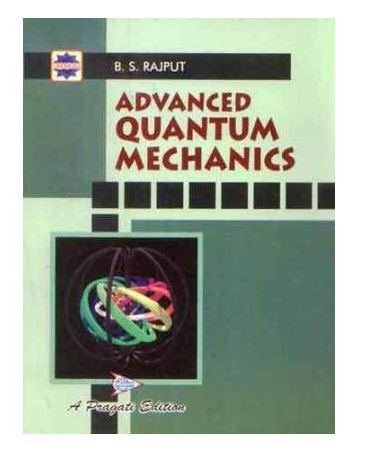 Advanced Quantum Mechanics